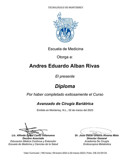 Diploma: Cirugía Bariátrica y Metabólica – Curso Avanzado de Cirugía Bariátrica, Tecnológico de Monterrey, Escuela de Medicina